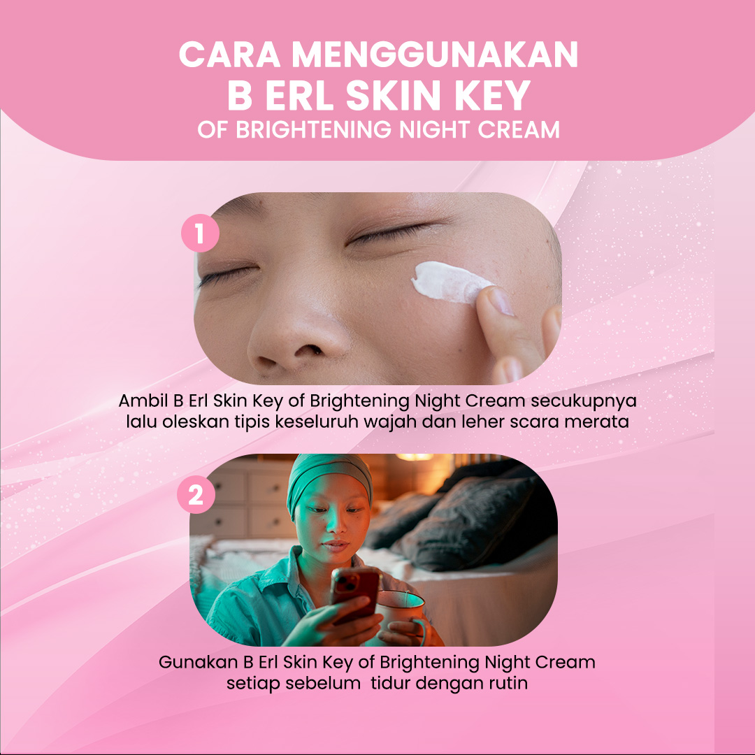 B ERL SKIN KEY OF BRIGHTENING NIGHT CREAM