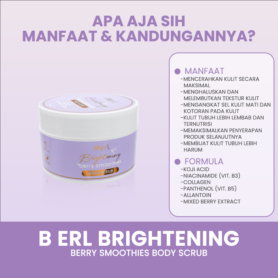 BUNDLING 2 PCS B ERL BRIGHTENING BERRY SMOOTHIES BODY SCRUB